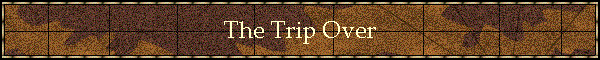 The Trip Over